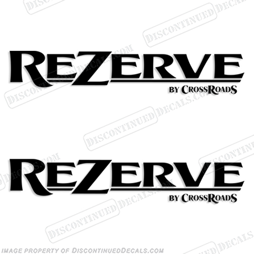 Rezerve By Crossroads RV Decals - Any Color! (Set of 2)  rv, conversion, van, sticker, label, logo, decal, kit, set, marking, recreational, vehicle, camper, caravan, INCR10Aug2021