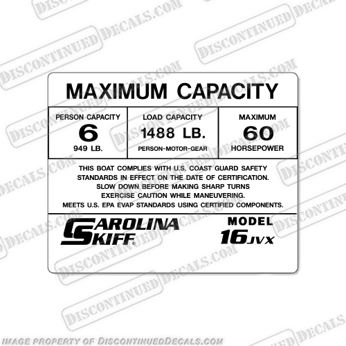 Carolina Skiff 16 JVX Decal - 6 Person Capacity Decal  capacity, plate, sticker, decal, regulation, coast, guard, jvx, 16jvx, INCR10Aug2021