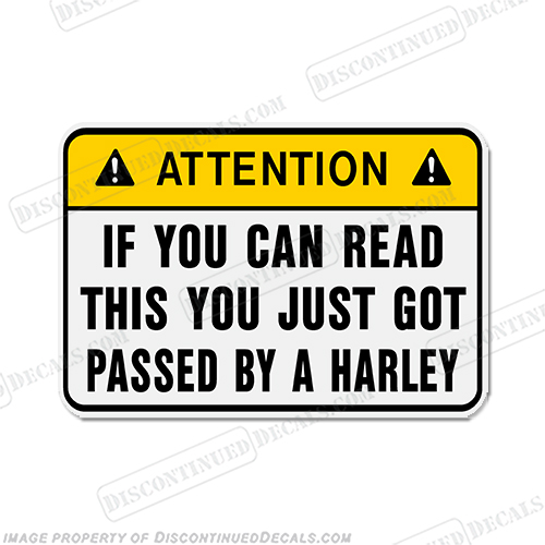 Funny Label Decal - ...by a Harley! INCR10Aug2021