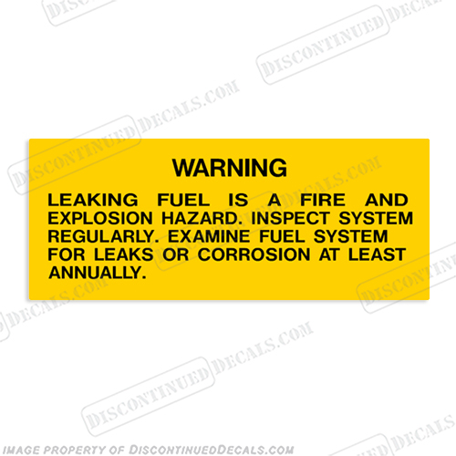 “Warning Fuel Leaking is a Hazard” Decal - Version 4  INCR10Aug2021