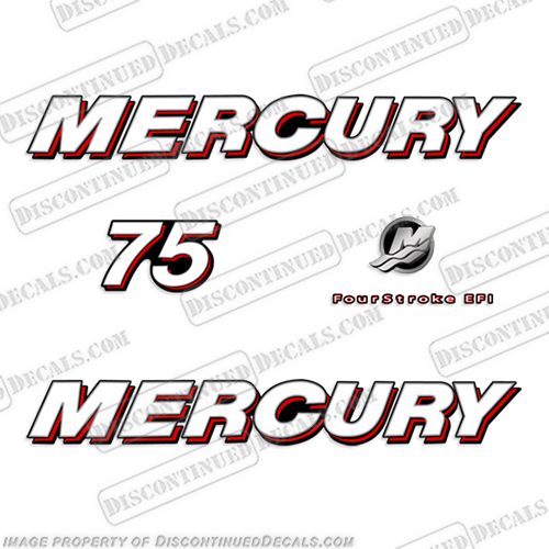 Mercury 75hp "Fourstroke EFI" Decals - 2006  merc, mercury, four, stroke, 4s, water, 3l, 3.0l, 3.0, liter, 2.5, 2l, outboard, engine, motor, decal, sticker, kit, set, decals, mercury, 150, 150 hp, horsepower, 75hp, 75, 1998, 1999, 2000, 2001, 2002, 2003, 2004, 2005, 2006, 2007, 2008, 2009, 2010, electronic, fuel, injection, INCR10Aug2021