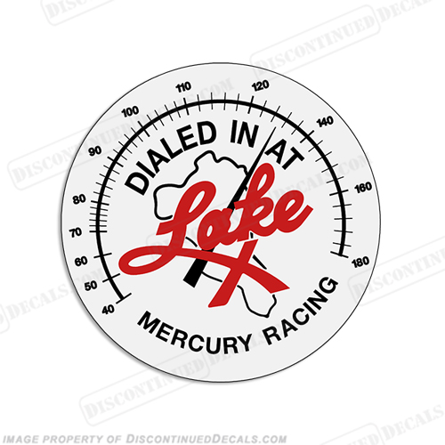 Mercury Racing "Dialed in at Lake X" Decal INCR10Aug2021